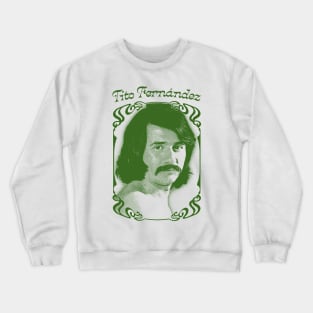 Tito Fernández / Retro Style Fan Art Crewneck Sweatshirt